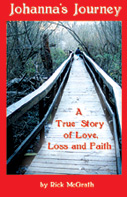Johanna's Journey: A True Story of Love, Loss and Faith