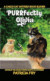 PURRfectly Olivia, A Calico Cat Mystery, Book 11