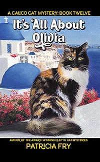 It's All About Olivia, A Calico Cat Mystery, Book 12