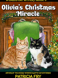 Olivia’s Christmas Miracle: A Calico Cat Mystery, Book 17